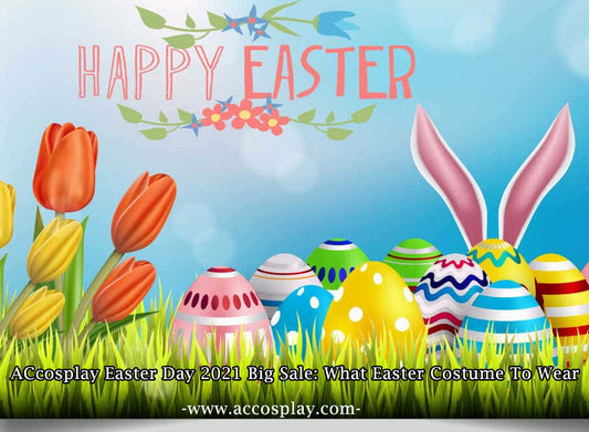 ACcosplay Easter Day 2021 Big Sale: What Easter Costume To Wear